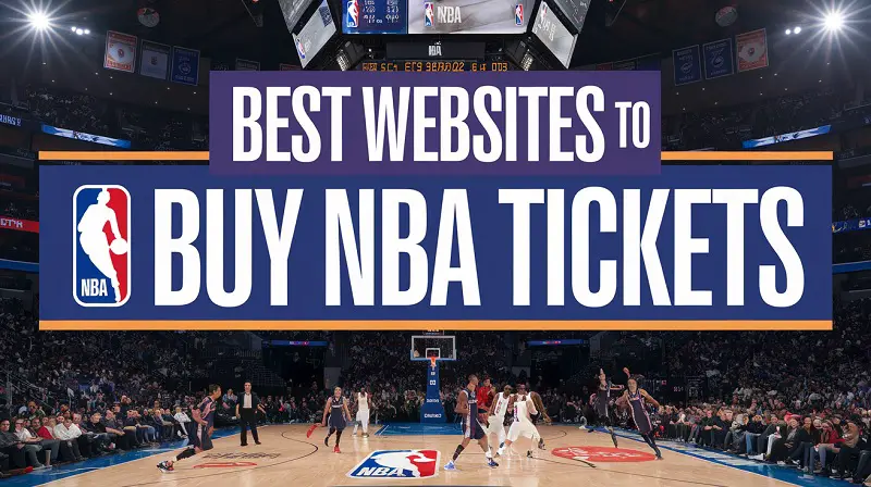 Best Websites to Buy NBA Tickets