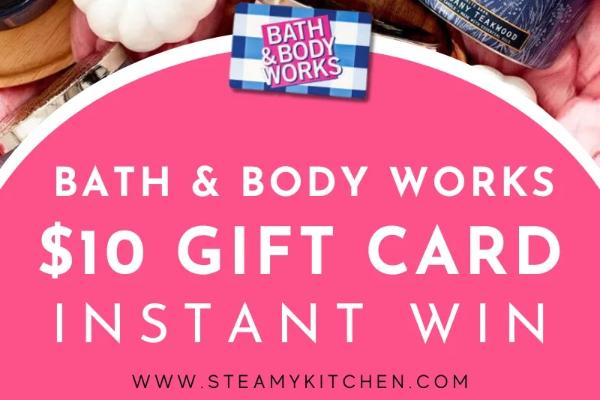 Win Bath and Body Works Gift Card Instantly