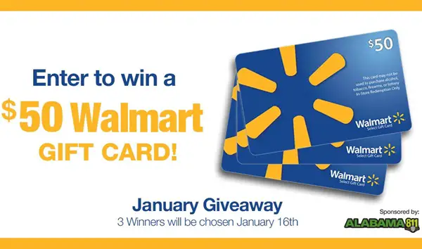 Win Alabama 811 - Walmart Gift Card January 2025 Giveaway