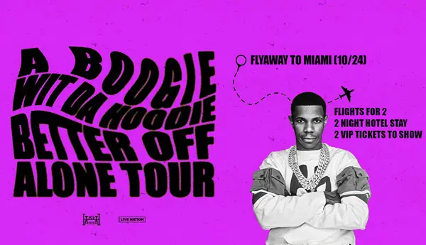 Win A Boogie Wit Da Hoodie Better Off Alone Tour SiriusXM Sweepstakes