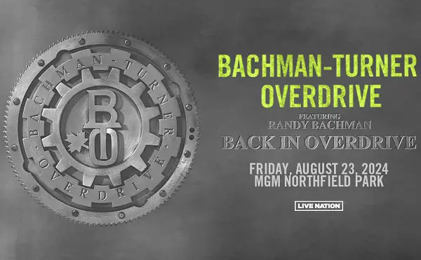 Win Tickets to See Bachman-turner Overdrive at MGM Northfield Park Sweepstakes