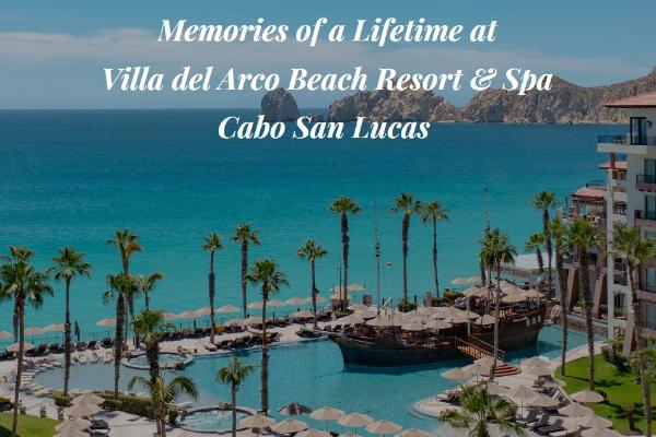 Win Memories of a Lifetime at Villa del Arco Beach Resort & Spa in Cabo San Lucas, Mexico Sweepstakes