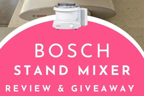 Win The Bosch White Universal Plus Kitchen Stand Mixer Giveaway