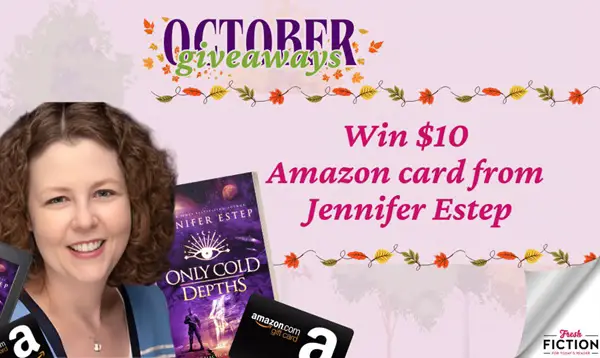 Win A $10 Amazon Gift Card from Jennifer Estep!