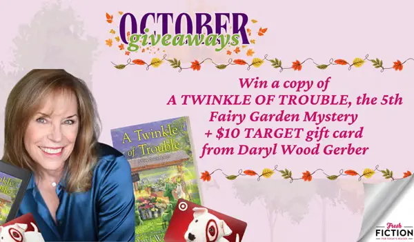 Win Murder, Fairies, & a $10 Target Gift Card – Don’t Miss This Giveaway Daryl Wood Gerber!