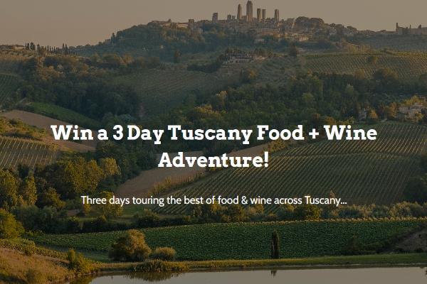 Win Tuscany Wine + Food Adventure Sweepstakes