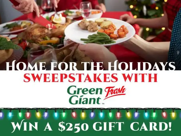 Win Home for The Holidays with Green Giant Fresh Sweepstakes