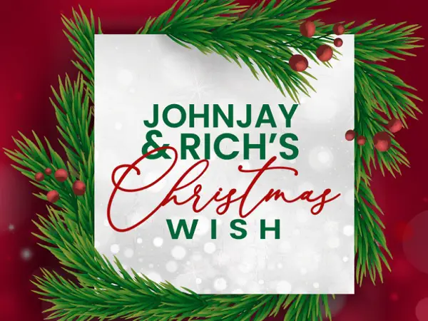 Johnjay and Rich's Christmas Wish Contest 2024 : Win Up to $3000 Cash! (9 Winners)