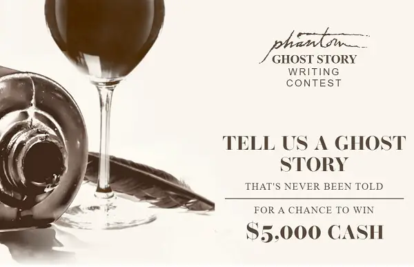 Phantom Wine Ghost Story Contest: Win $5K Cash!