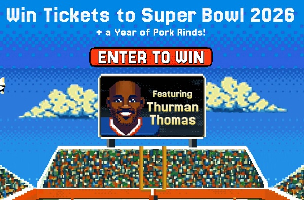 Pork Rind Appreciation Day Sweepstakes: Win a Tickets to Super Bowl 2026 + a Year of Pork Rinds!