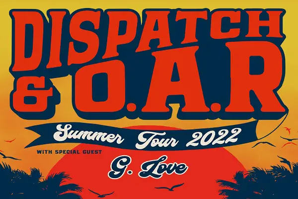 Dispatch & O.A.R. Summer Tour 2022 Sweepstakes