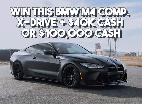 Tuner Cult Car Giveaway: Win 2025 BMW M4 Comp. X-Drive + $40K CASH or $100000 Cash!