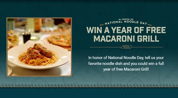 Macaroni Grill Noodle Day Sweepstakes: Win Free Gift Cards For A Year