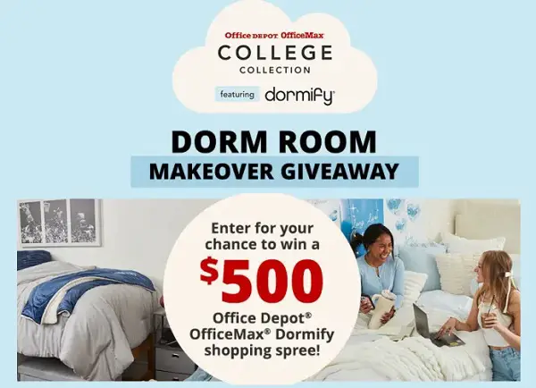 Win $500 Office Depot Office Max Gift cards for Dorm Room Makeover! (10 Winners)