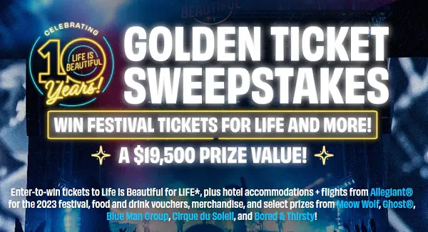 Life is Beautiful Music & Art Festival Tickets Giveaway
