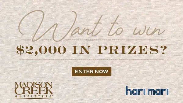 Win $1,000 Madison Creek and $1,000 Hari Mari Gift Card!