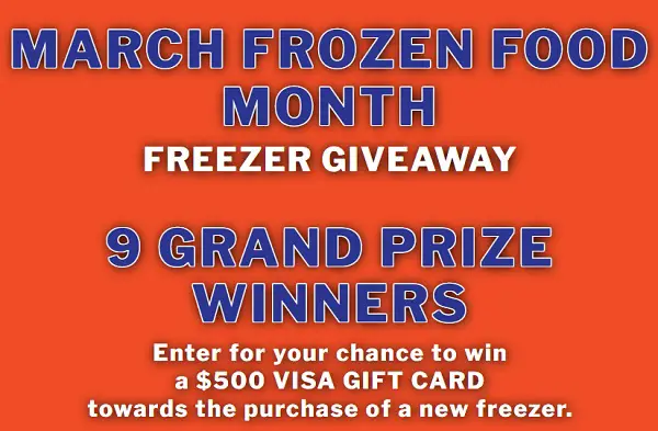 March Frozen Food Giveaway: Win $500 Gift Card to Buy Freezer! (9 Winners)