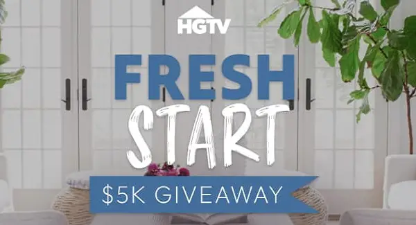 HGTV's Fresh Start Giveaway: Win $5000 Cash For New Year!