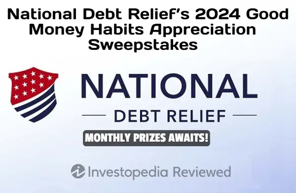 National Debt Relief Cash Giveaway: Win up to $20,000 Free Cash (Monthly Prizes)
