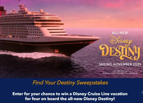 Win a Disney Cruise Line Vacation for Four Aboard the All-New Disney Destiny!