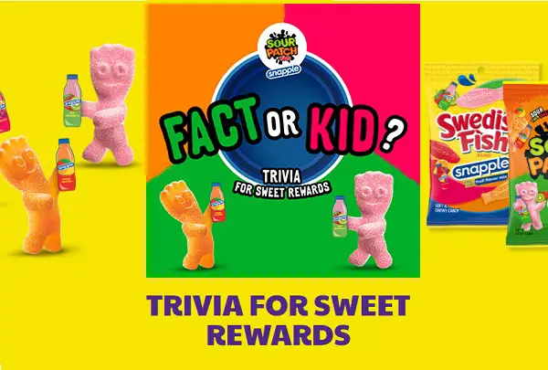 Sour Patch Kids $1000 Cash Giveaway: Win Cash & Free Snapple Products