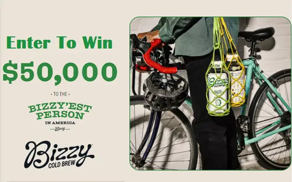 Bizzy Cold Brew Bizzy'est Person in America Contest: Win $50,000 Free Cash Prize & More