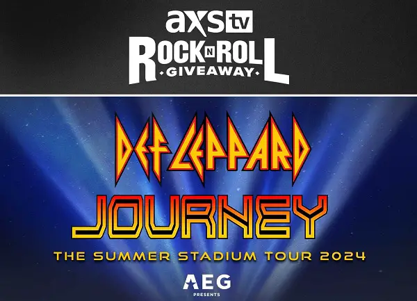 AXS TV DEF Leppard and Journey Tour Giveaway: Win a Trip to Los Angeles Music Event