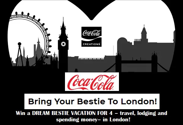 Coke England Trip Giveaway: Win a Trip to London & Free Fast Track Tickets