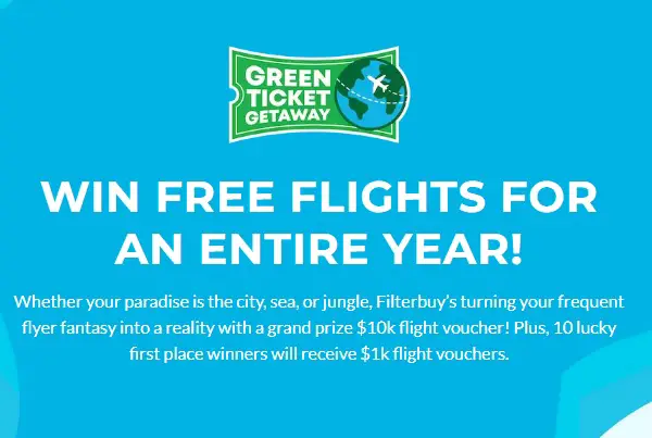 Filterbuy's Green Ticket Giveaway: Win Free Flights for an Entire Year ...