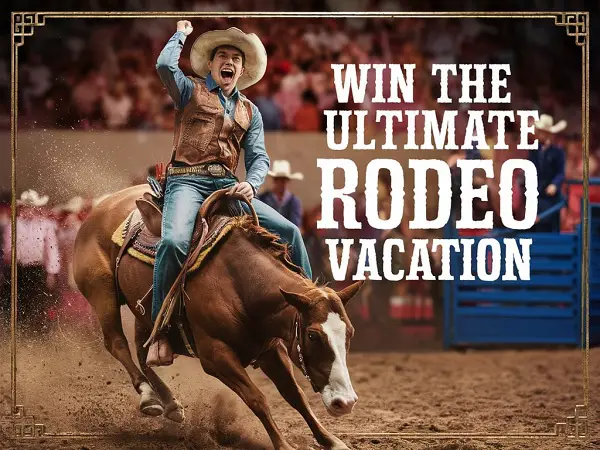 Win The Utimate Rodeo Vacation from Ford! (2 Winners)
