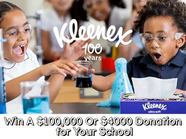 Kleenex's 100th Anniversary Contest: Win A $100,000 Or $4000 Donation for Your School