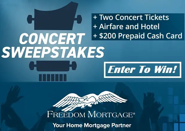 Live Nation Freedom Mortgage 2024 Concert Giveaway: Win a Trip & Free Tickets