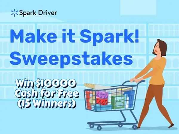 Walmart Make It Spark Sweepstakes: Win $10000 Cash for Free! (15 ...