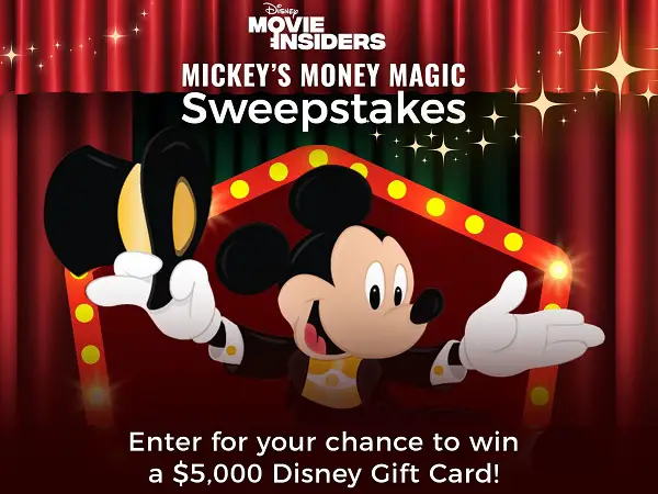 Disney Movie Insiders Mickey’s Money Magic Sweepstakes: Win $5000 in Disney Gift Cards!