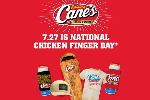 Raising Cane’s National Chicken Finger Day Sweepstakes (727 Prizes)