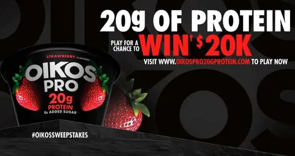 Oikos Pro 20 Grams for 20 Grand Sweepstakes: Win $20k Cash or 1 of 920 Instant Win Prizes!