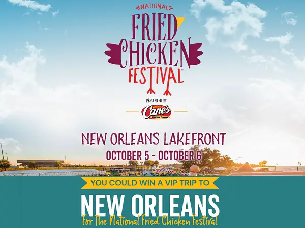 Raising Cane’s 2024 National Fried Chicken Festival Flyaway Giveaway (3 Winners)