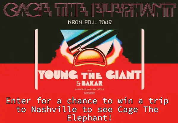 SiriusXM Cage the Elephant Neon Pill Tour Sweepstakes