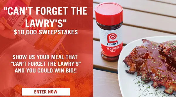 Can't Forget the Lawry's Sweepstakes: Win $10000 Cash!