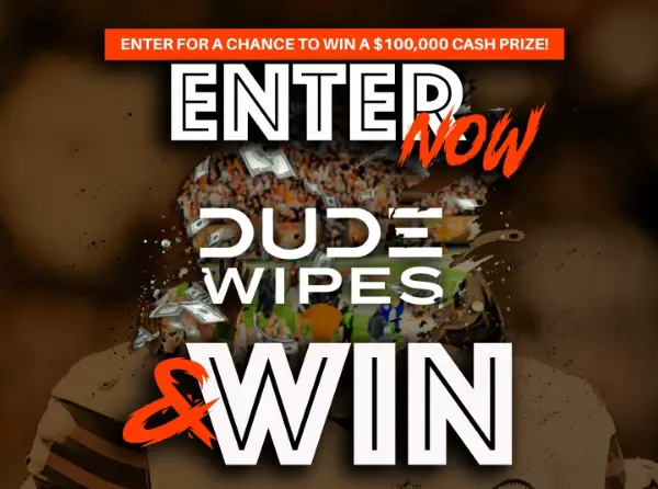 Dude Wipes Stop the Streak Sweepstakes: Win $100000 cash for Free!