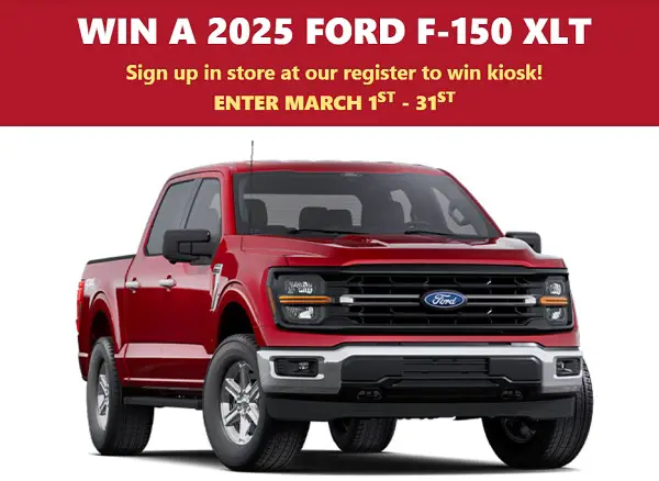 Win a 2025 Ford F-150 XLT!