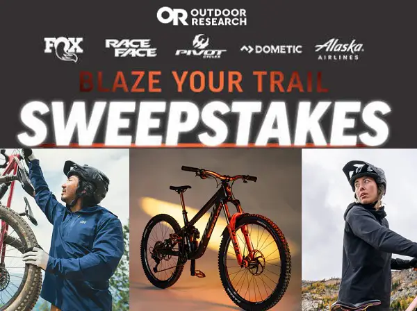 Win a Trip to Bike Festival, $1,000 Outdoor Research Gift Card & More