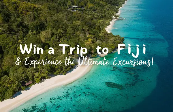 Win a Trip to Fiji Circle K Giveaway