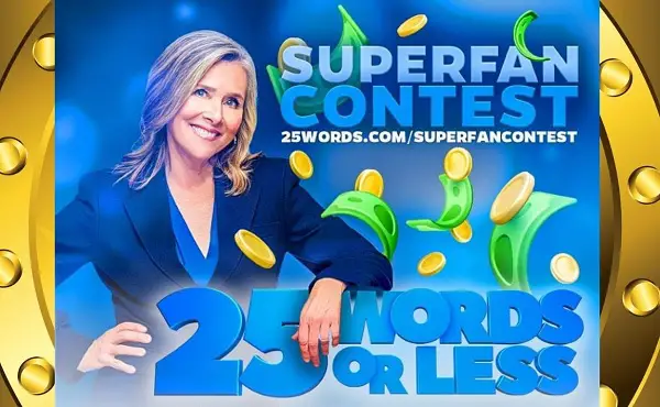 25 Words or Less Super Fan Contest: Win $1000 Cash or 25 Words or Less Home Game! (165 Winners)