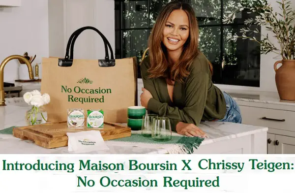 Maison Boursin X Chrissy Teigen No Occasion Required Prize Giveaway (100 Winners)