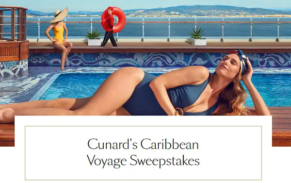 Win 9- Night Caribbean Voyage on Cunard’s Queen Elizabeth!