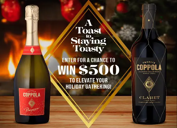 Toast to Staying Toasty Diamond Holiday Sweepstakes: Win $500 Visa Gift Cards