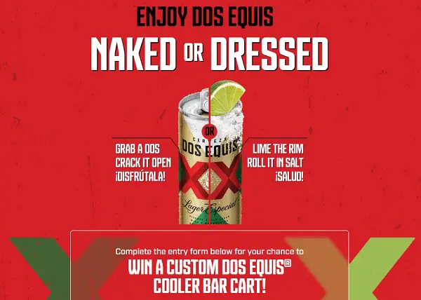 Dos Equis Naked or Dressed 2025 Summer Sweepstakes and Instant Win Game (290 Winners)