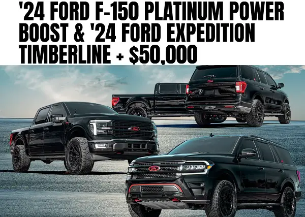 Win a 2024 Ford F-150, Ford Expedition, Plus $50,000 Cash!