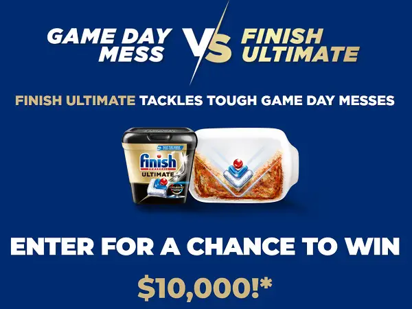 Finish Game Day Host Sweepstakes: Win $10,000 Cash and Finish Products!